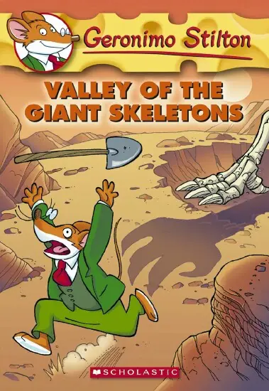 GERONIMO STILTON : VALLEY OF THE GIANT SKELETONS