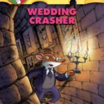 GERONIMO STILTON : WEDDING CRASHER