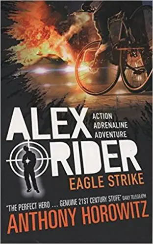 ALEX RIDER #4 : EAGLE STRIKE