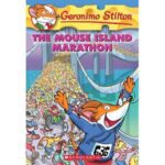GERONIMO STILTON : THE MOUSE ISLAND MARATHON