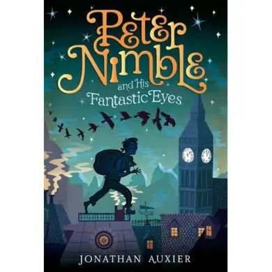 PETER NIMBLE AND HIS FANTASTIC EYES
