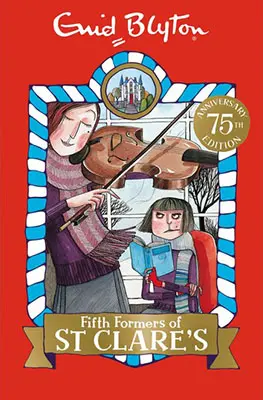 Fifth Formers Of St Clare's (book 8, st clare's)