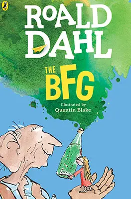 The BFG by Roald Dahl
