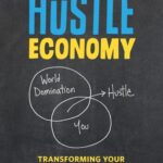 The Hustle Economy