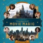 Wizarding World Movie Magic : Volume 1