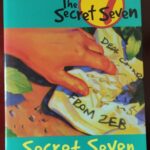 The Secret Seven: Secret Seven on the Trail #4