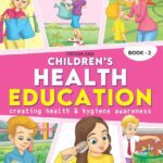 Children’s Health Education-Book 2