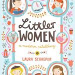Littler Women: A Modern Retelling