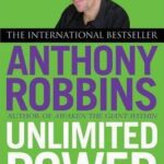 Unlimited Power by Anthony Robbins
