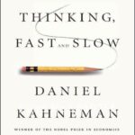 thinking fast and slow