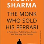 The Monk Who Sold His Ferrari