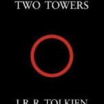 Lord Of The Rings - The Two Towers #2