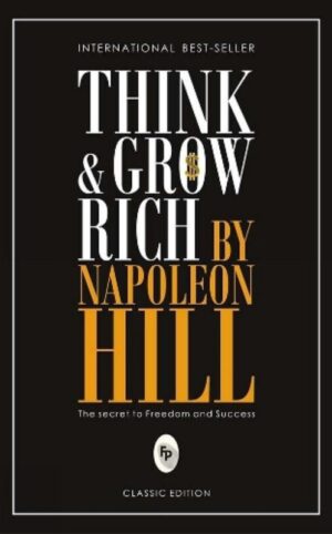 Think and Grow Rich