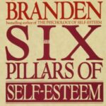 The Six Pillars of Self-Esteem
