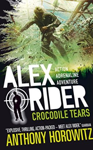 Crocodile Tears - Alex Rider