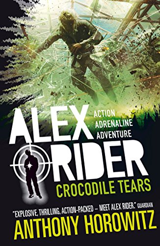 Crocodile Tears - Alex Rider
